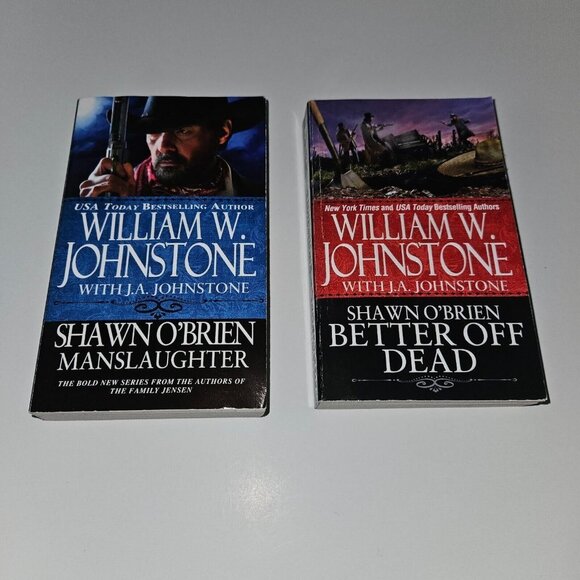 2 William W Johnstone JA PBK Book Lot Shawn O'Brien Manslaughter Better Dead 2 3 - Picture 1 of 4